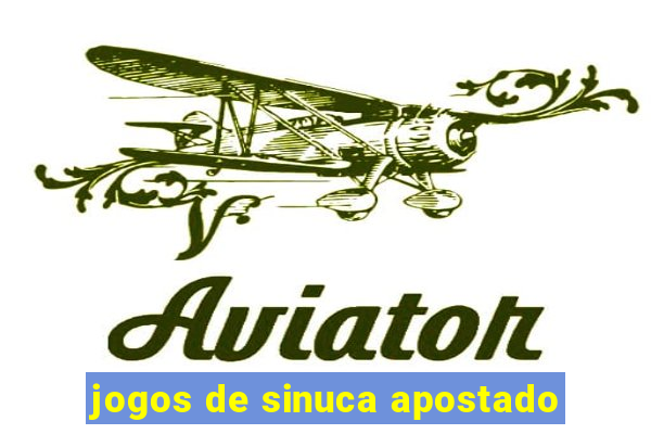 jogos de sinuca apostado